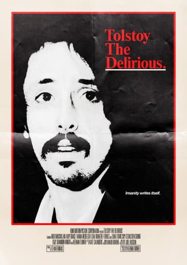 Tolstoy the Delirious poster