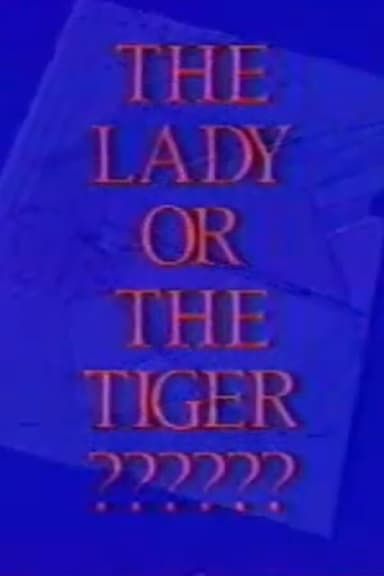 The Lady or The Tiger poster