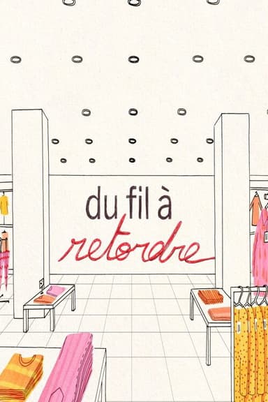 Du fil à retordre poster