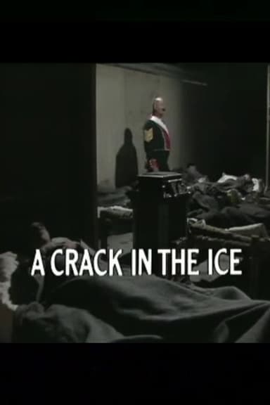 A Crack in the Ice poster