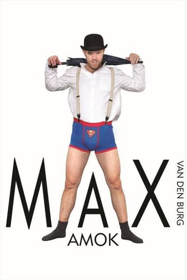 Max van den Burg: Amok poster