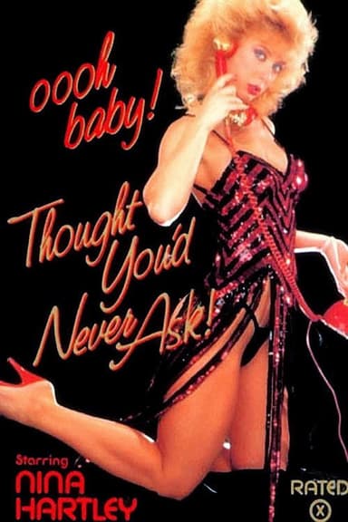 Thought You'd Never Ask poster