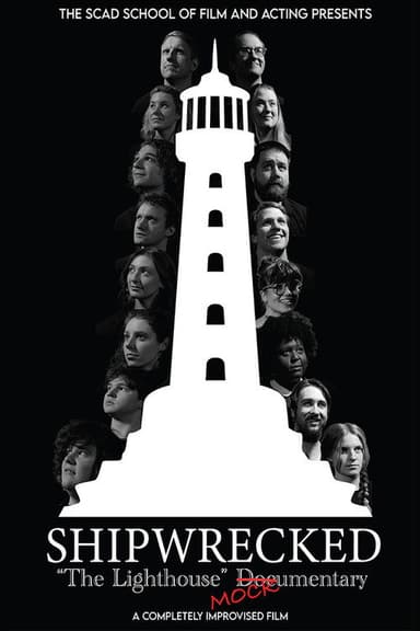 Shipwrecked: "The Lighthouse" Doc(Mock)umentary poster
