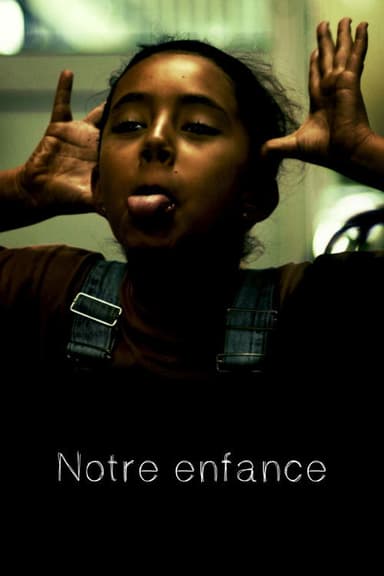 Notre Enfance poster