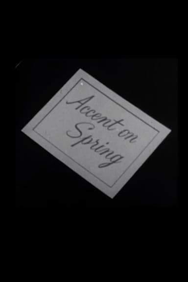 Accent on Spring poster