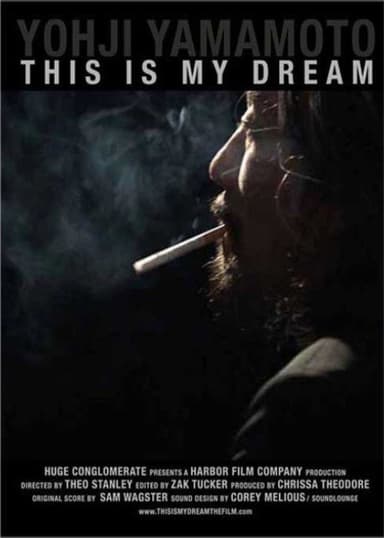Yohji Yamamoto: This Is My Dream poster