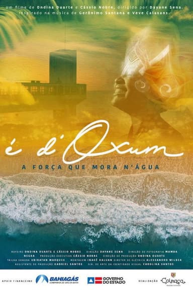 É d'Oxum: a Força que Mora N'água poster