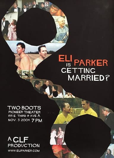 Eli Parker Is Getting Married? poster