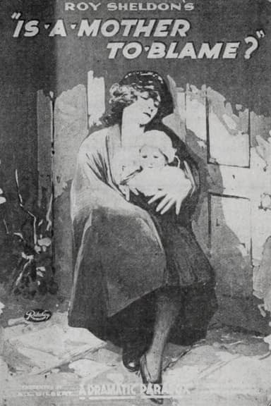 Is a Mother to Blame? poster