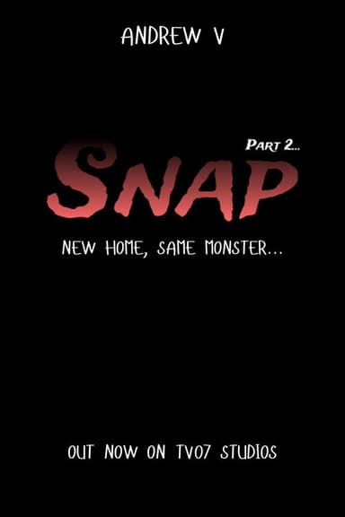 Snap Part 2 - A Horror Short Film poster