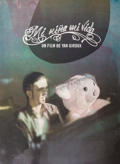 Mi niña mi vida poster