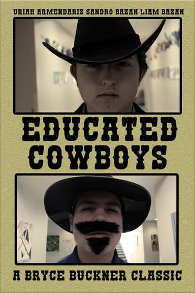 Educated Cowboys poster