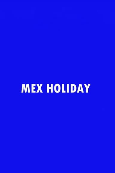 Mex Holiday poster
