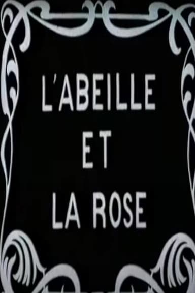 The Bee and the Rose poster