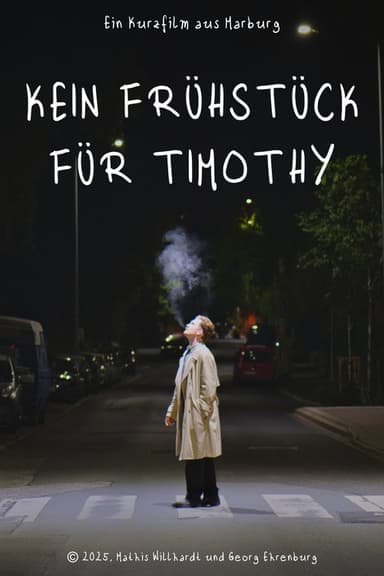 Kein Frühstück für Timothy poster