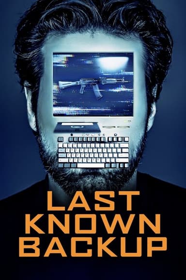 Last Known Backup poster