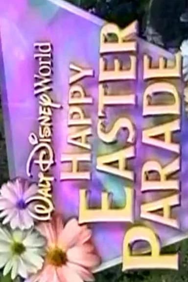 Walt Disney World Happy Easter Parade poster