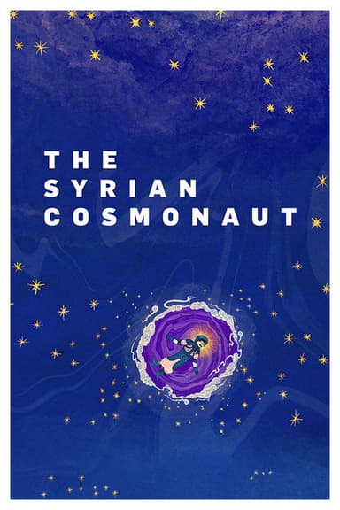 The Syrian Cosmonaut poster