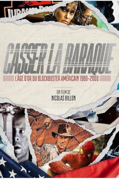 Casser la baraque : l'âge d'or du Blockbuster et courant souterrain poster