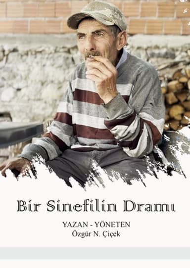 Bir Sinefilin Dramı poster