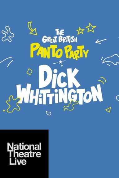National Theatre Live: Dick Whittington – A Pantomime for 2020 poster