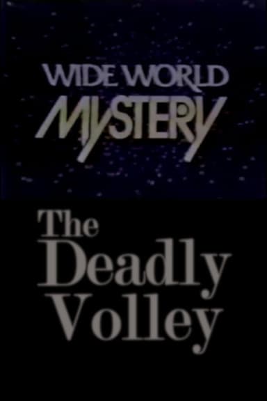 The Deadly Volley poster