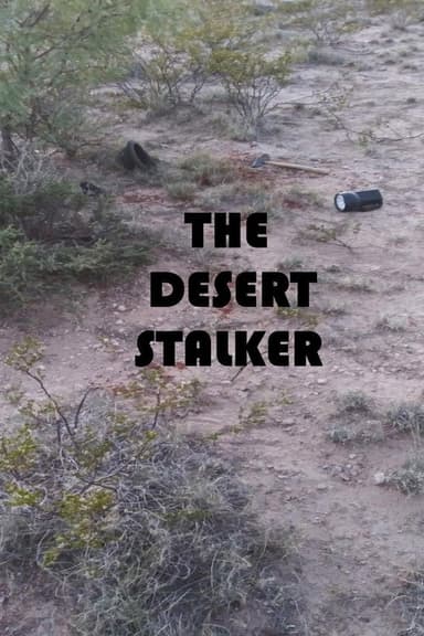 The Desert Stalker poster