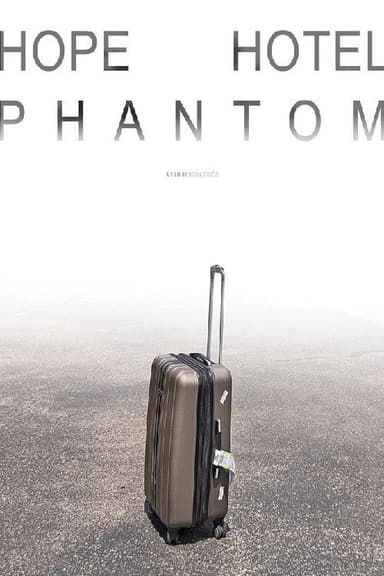 Hope Hotel Phantom poster