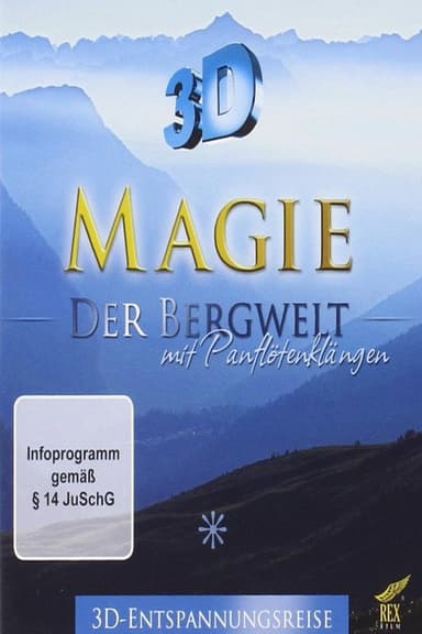 Magie der Bergwelten 3D poster
