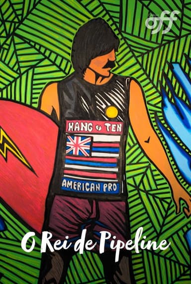 O Rei de Pipeline poster