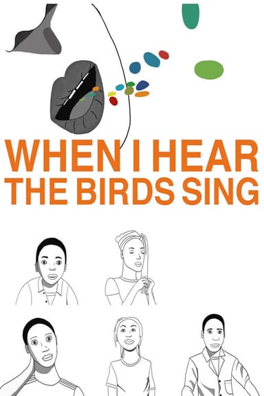 When I hear the Birds Sing poster