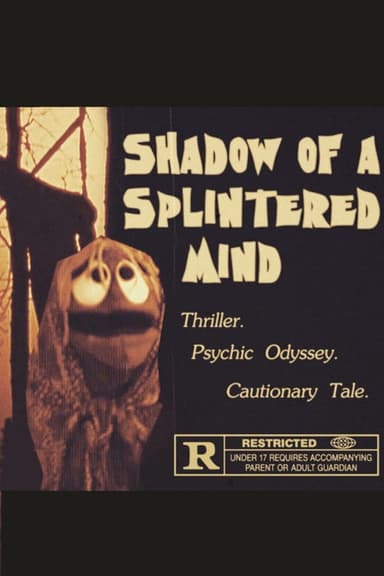 Shadow of a Splintered Mind poster