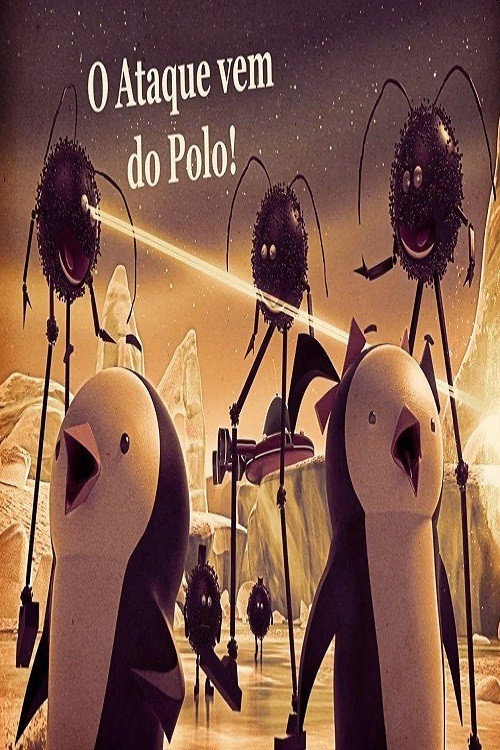 Pinguinics - O Ataque Vem do Polo! poster