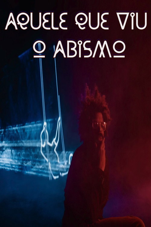 He Who Saw the Abyss poster
