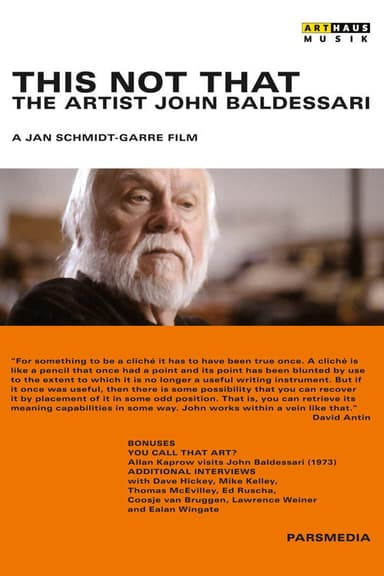 This Not That: The Artist John Baldessari poster