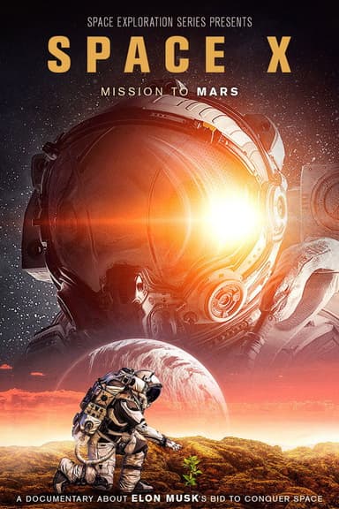 SpaceX: Mission to Mars poster
