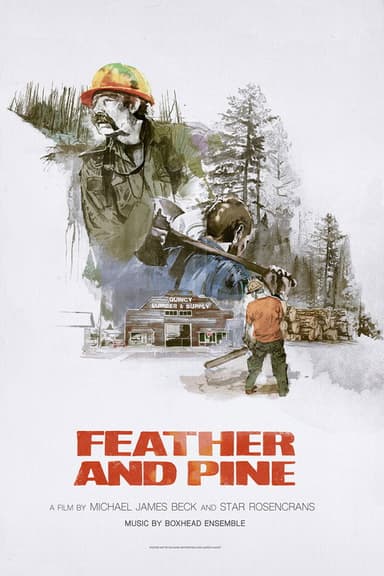 Feather and Pine poster