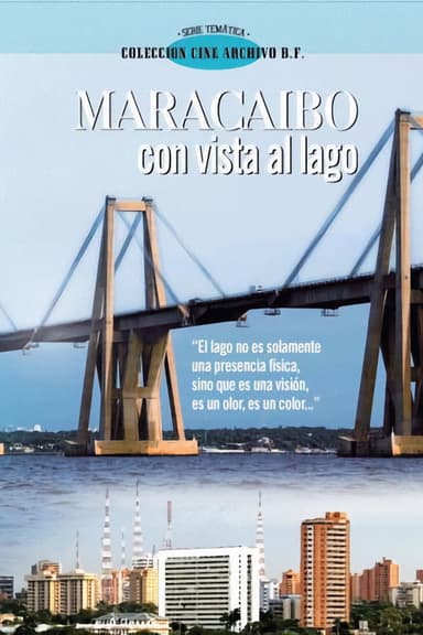 Maracaibo con Vista al Lago poster