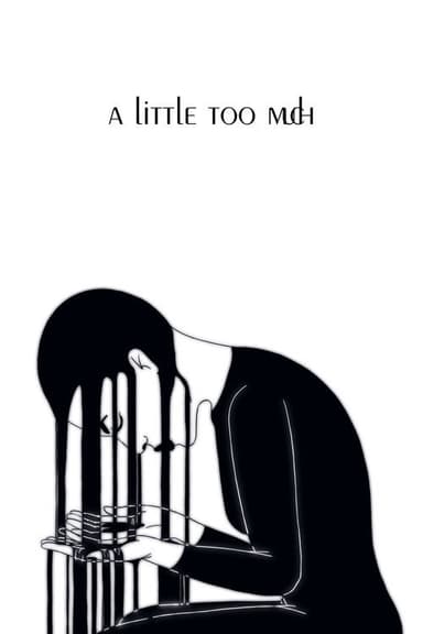 A Little Too Much poster