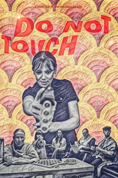 DO NOT TOUCH poster