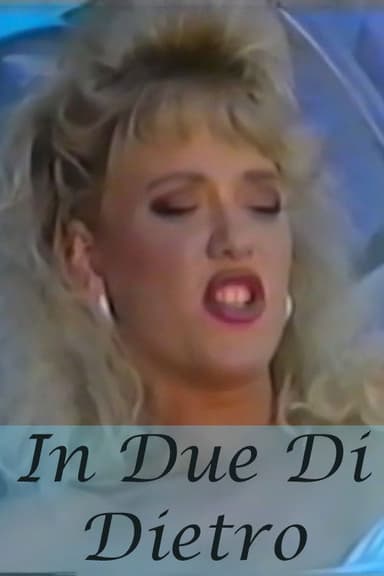In Due Di Dietro poster