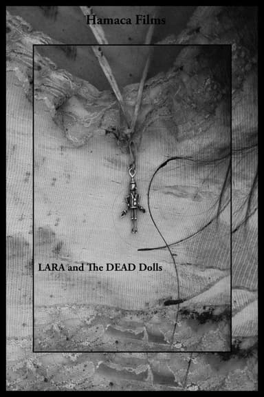 Lara and the Dead Dolls poster