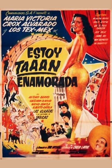 Estoy taan enamorada poster