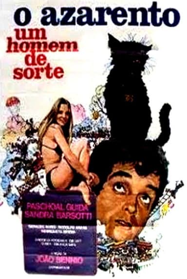 O Azarento: Um Homem de Sorte poster