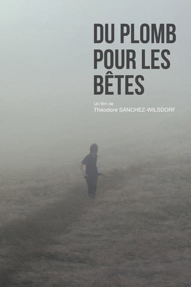 Du plomb pour les bêtes poster