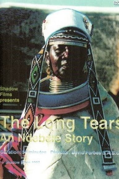 The Long Tears: An Ndebele Story poster