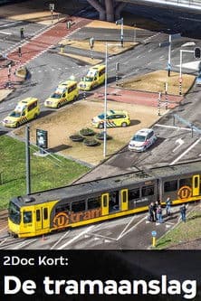 De Tramaanslag poster