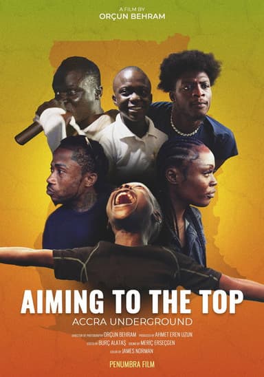 Aiming to the Top - Accra Underground poster