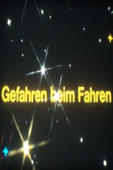 Besuch aus dem All - Gefahren beim Fahren poster