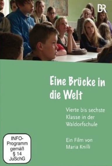 Eine Brücke in die Welt poster